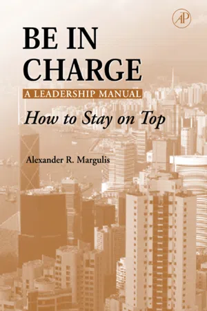 Be in Charge: A Leadership Manual