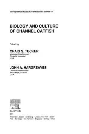 Biology and Culture of Channel Catfish