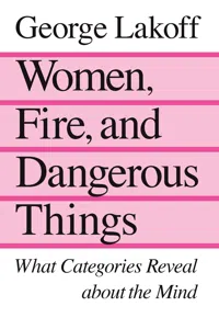 Women, Fire, and Dangerous Things_cover