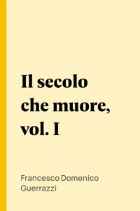 Il secolo che muore, vol. I_cover