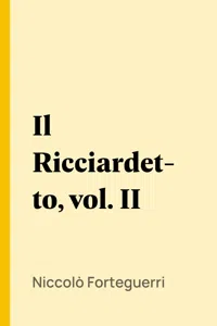 Il Ricciardetto, vol. II_cover