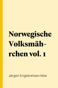 Norwegische Volksmährchen vol. 1_cover