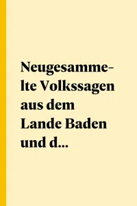 Neugesammelte Volkssagen aus dem Lande Baden und den angrenzenden Gegenden_cover