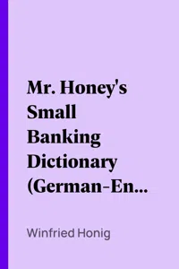 Mr. Honey's Small Banking Dictionary_cover