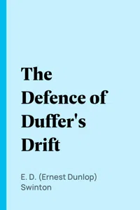 The Defence of Duffer's Drift_cover