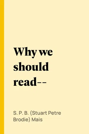 Why we should read--