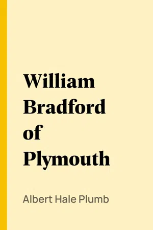 William Bradford of Plymouth