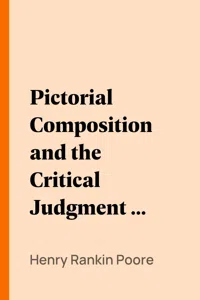 Pictorial Composition and the Critical Judgment of Pictures_cover