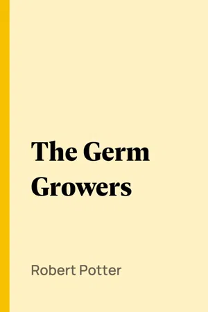 The Germ Growers