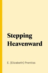 Stepping Heavenward_cover