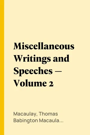 Miscellaneous Writings and Speeches — Volume 2