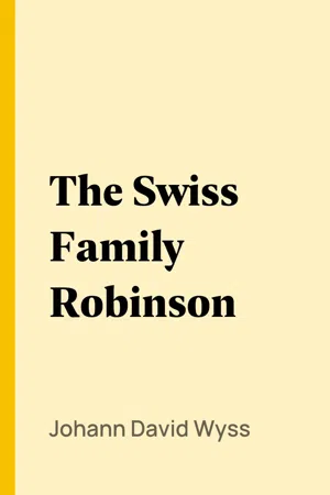 The Swiss Family Robinson