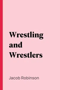 Wrestling and Wrestlers_cover