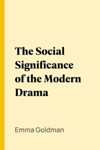 The Social Significance of the Modern Drama_cover