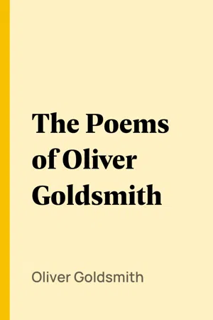 The Poems of Oliver Goldsmith