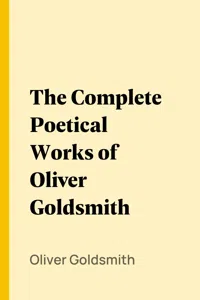 The Complete Poetical Works of Oliver Goldsmith_cover