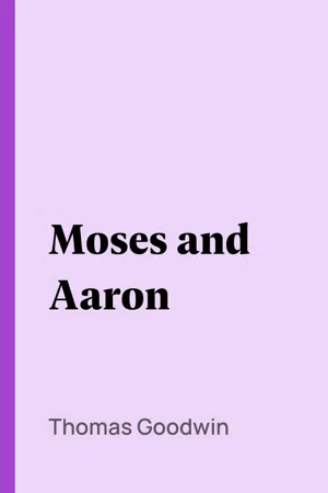 Moses and Aaron