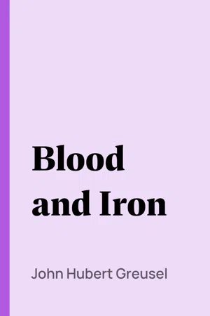 Blood and Iron