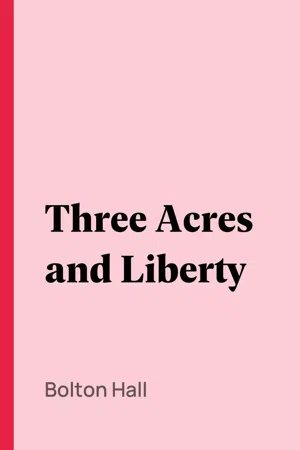 Three Acres and Liberty