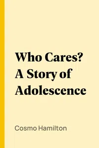 Who Cares? A Story of Adolescence_cover