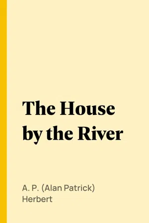 The House by the River