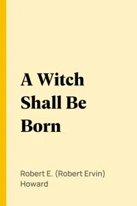 A Witch Shall Be Born_cover