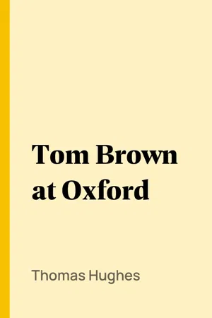 Tom Brown at Oxford