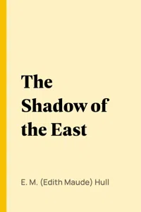 The Shadow of the East_cover