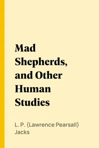 Mad Shepherds, and Other Human Studies_cover