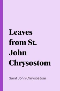 Leaves from St. John Chrysostom_cover