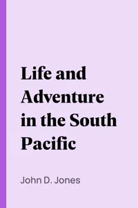 Life and Adventure in the South Pacific_cover