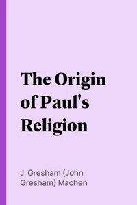 The Origin of Paul's Religion_cover