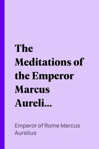 The Meditations of the Emperor Marcus Aurelius Antoninus_cover