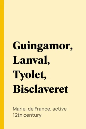 Guingamor, Lanval, Tyolet, Bisclaveret