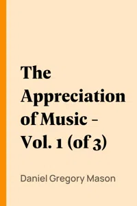 The Appreciation of Music - Vol. 1_cover