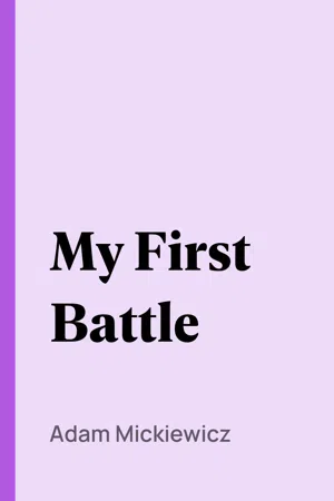 My First Battle
