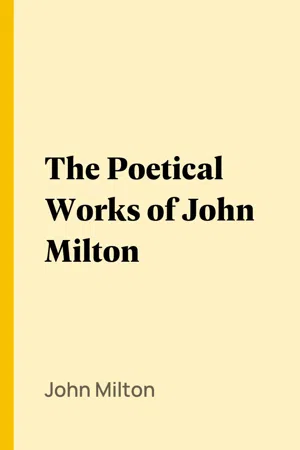 The Poetical Works of John Milton