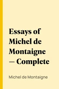 Essays of Michel de Montaigne — Complete_cover