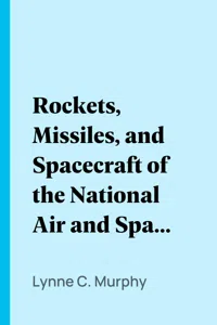 Rockets, Missiles, and Spacecraft of the National Air and Space Museum, Smithsonian Institution_cover