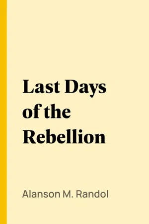 Last Days of the Rebellion