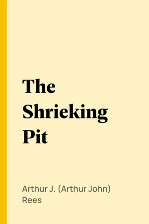 The Shrieking Pit