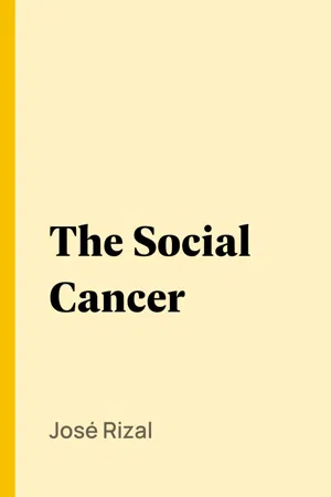 The Social Cancer