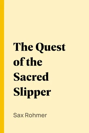 The Quest of the Sacred Slipper