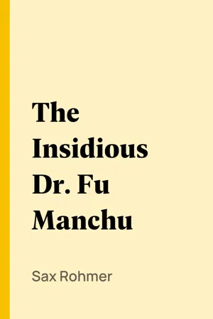 The Insidious Dr. Fu Manchu