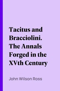 Tacitus and Bracciolini. The Annals Forged in the XVth Century_cover