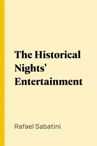 The Historical Nights' Entertainment_cover