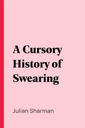 A Cursory History of Swearing