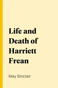 Life and Death of Harriett Frean_cover