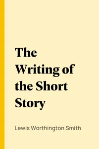 The Writing of the Short Story_cover