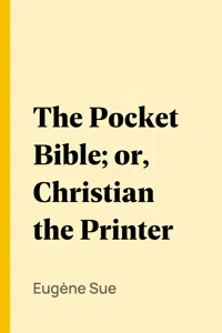 The Pocket Bible; or, Christian the Printer_cover